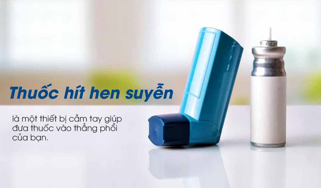 Thuốc hít hen suyễn là gì?