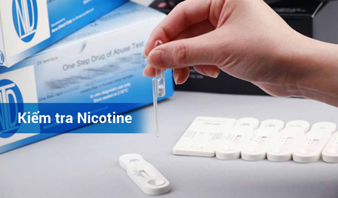 Làm thế nào để kiểm tra hoạt động của nicotine?