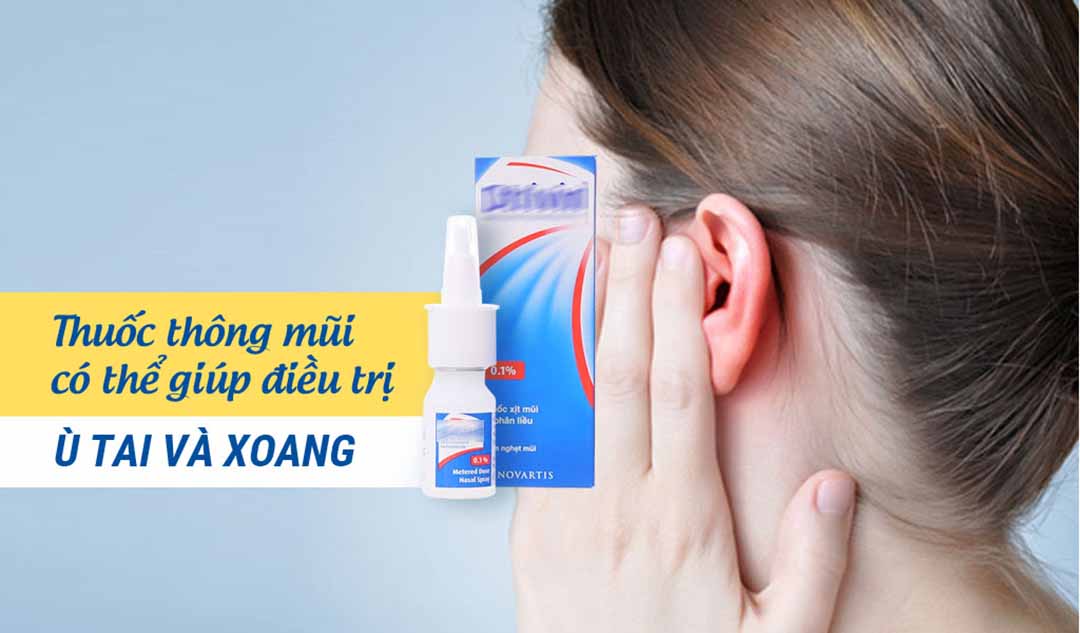 Thuốc thông mũi có thể giúp điều trị ù tai và xoang như thế nào?