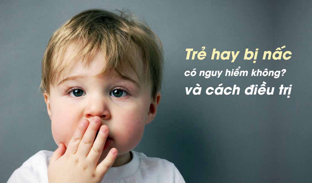 Đứa con mới sinh của tôi rất hay bị nấc. Điều đó có nguy hiểm không và làm thế nào để trẻ hết nấc?