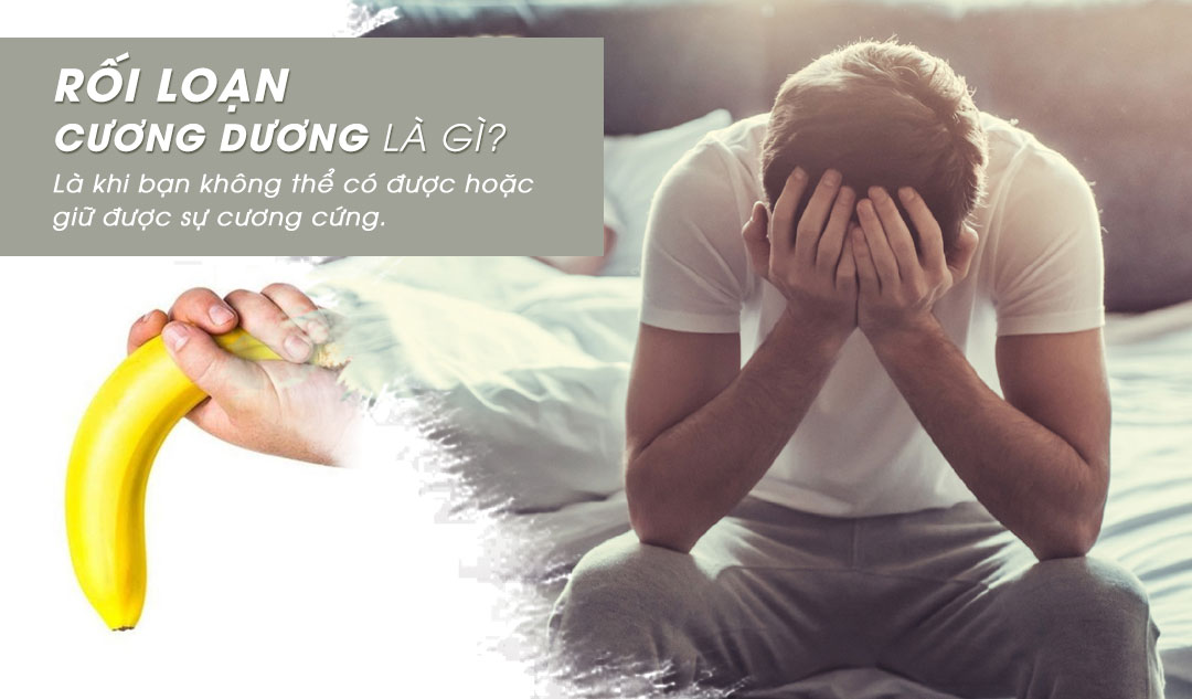 Rối loạn cương dương là gì?