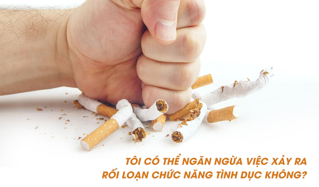 Tôi có thể ngăn ngừa việc xảy ra rối loạn chức năng tình dục không?