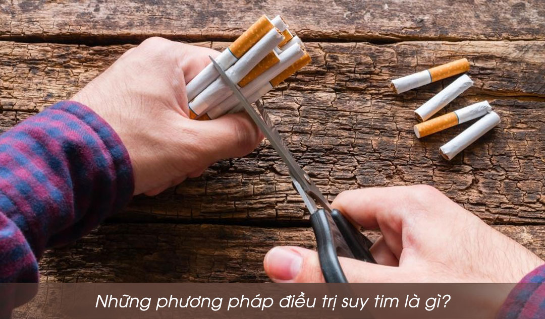 Những phương pháp điều trị suy tim là gì?