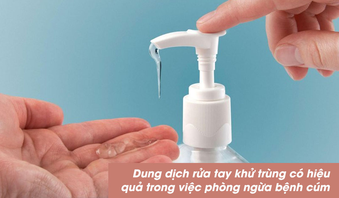 Dung dịch rửa tay khử trùng có hiệu quả trong việc phòng ngừa bệnh cúm hay không?