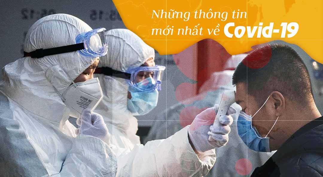 Những thông tin mới nhất về Covid-19 