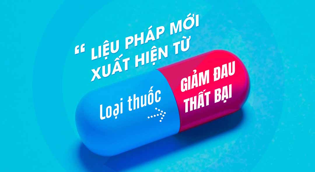 Liệu pháp mới xuất hiện từ loại thuốc giảm đau thất bại