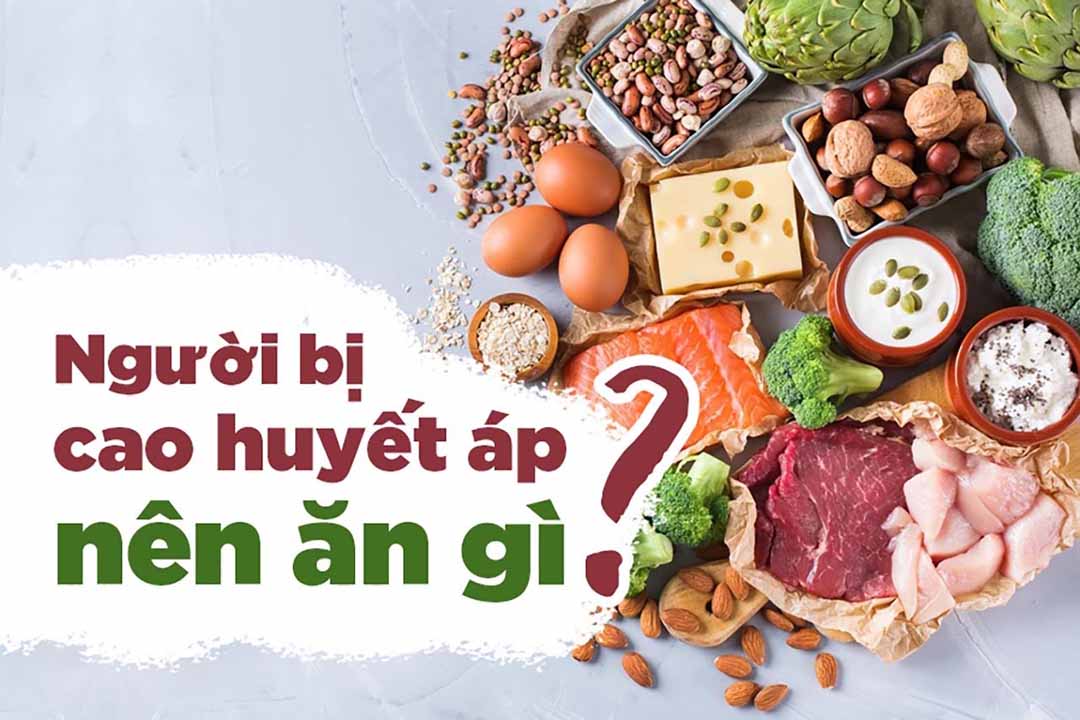 Người bị cao huyết áp nên ăn gì?