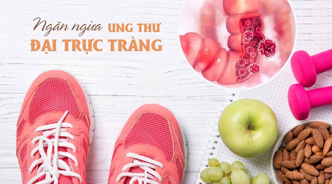 Ngăn ngừa ung thư đại trực tràng