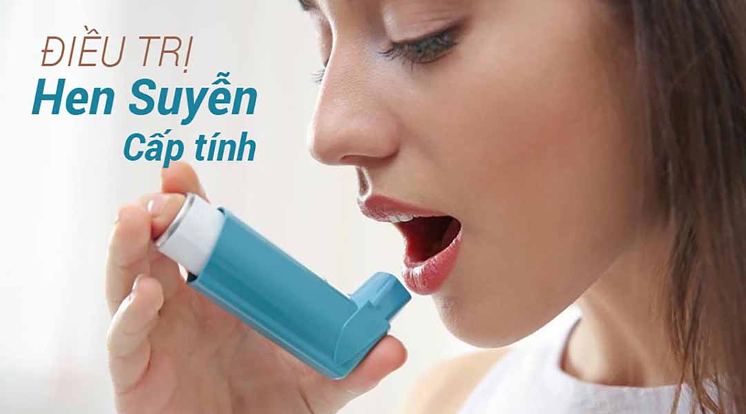 Điều trị hen suyễn cấp tính cho người lớn