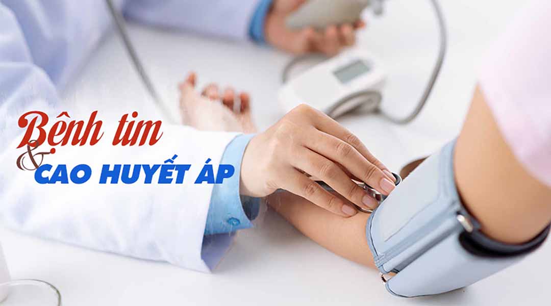 Bệnh tim và Cao huyết áp