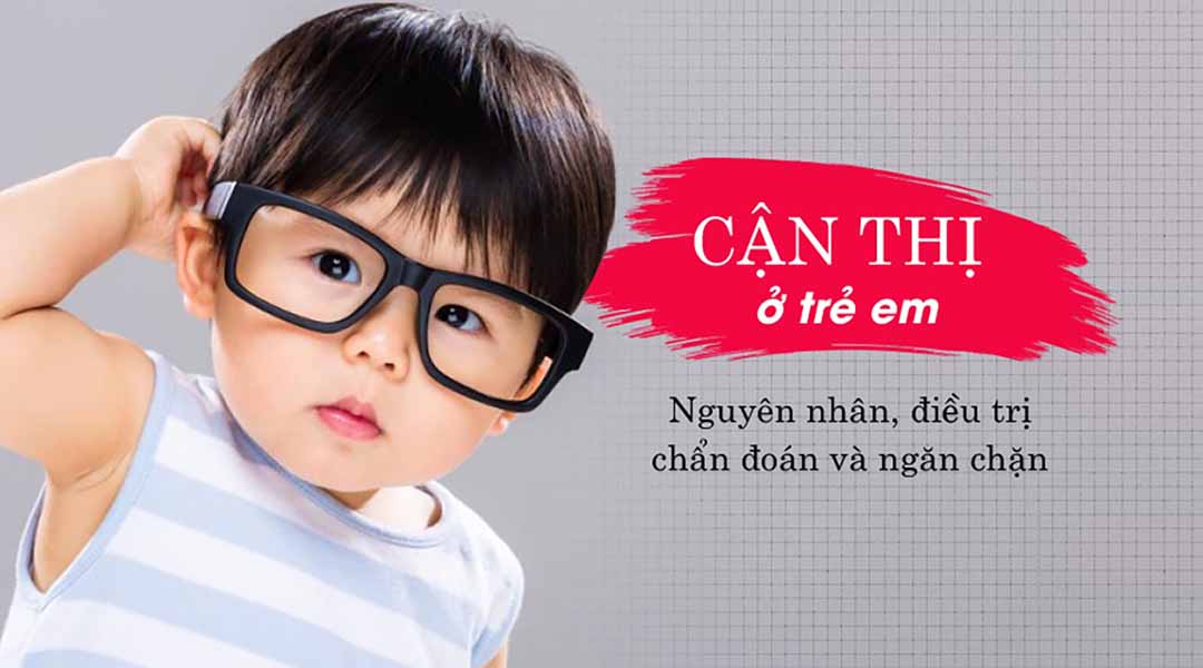 Sức khỏe mắt và cận thị ở trẻ em