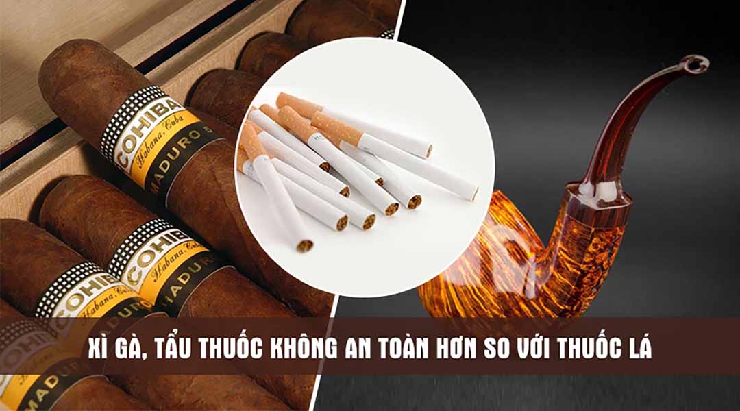 Xì gà, tẩu thuốc không an toàn hơn so với thuốc lá