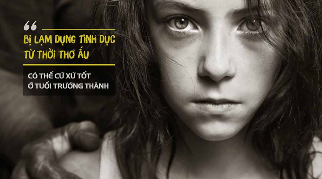 Hầu hết những trường hợp bị lạm dụng tình dục từ thời thơ ấu có thể cử xử tốt ở tuổi trưởng thành