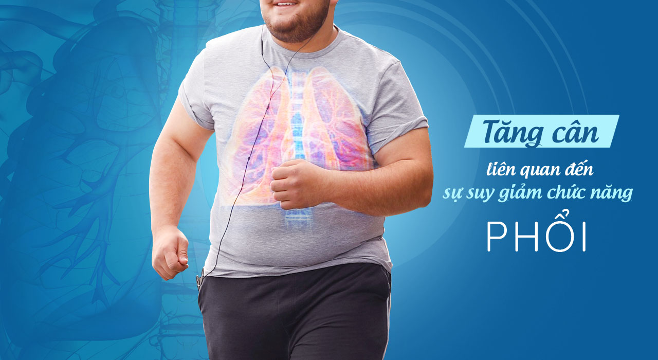 Tăng cân có liên quan đến sự suy giảm chức năng phổi ở người trưởng thành