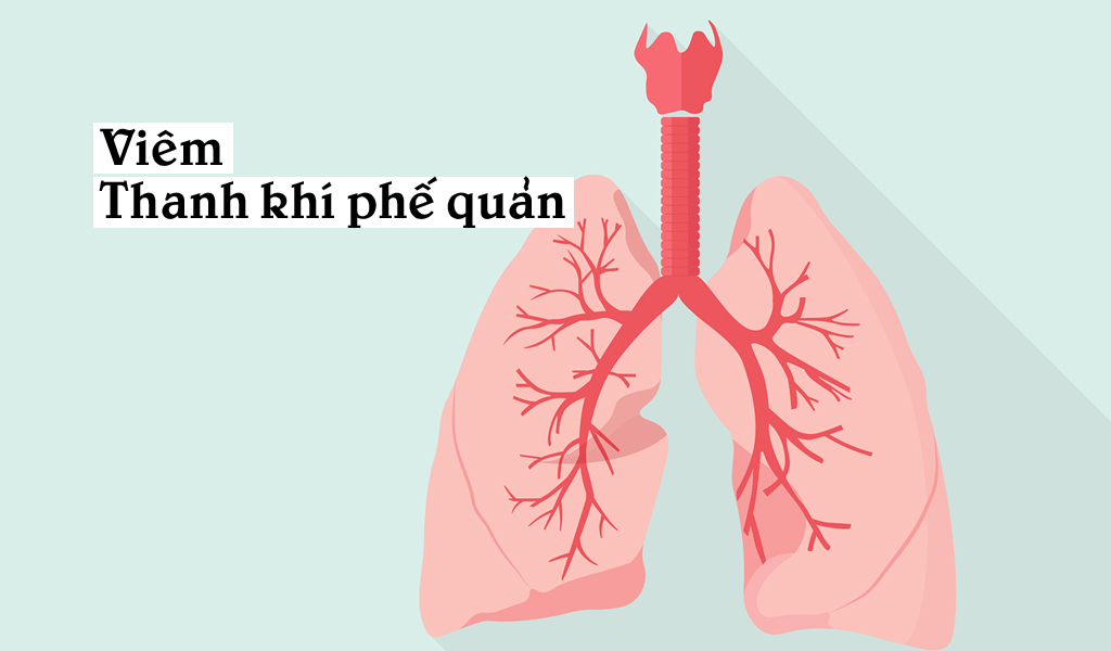 Viêm thanh khí phế quản